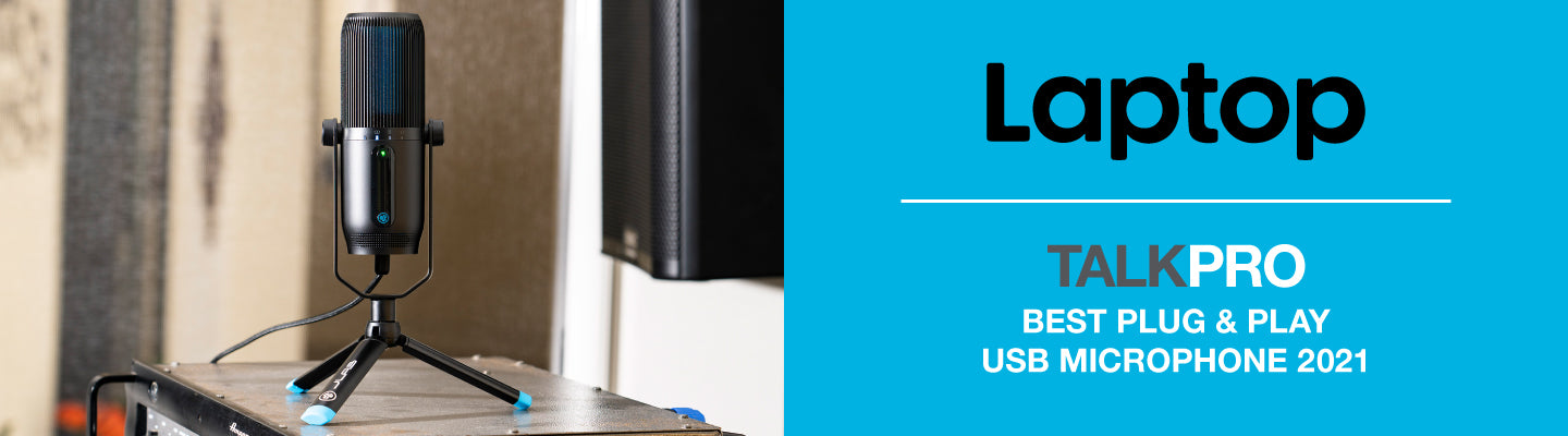 Laptop Mag – Talk PRO won Best Plug and Play USB Microphone in 2021